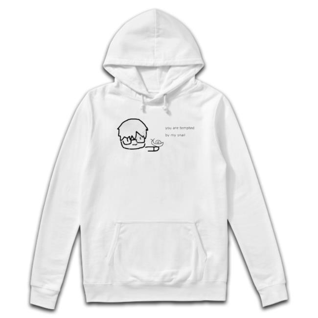 You Are Tempted By My Snail Sweatshirt