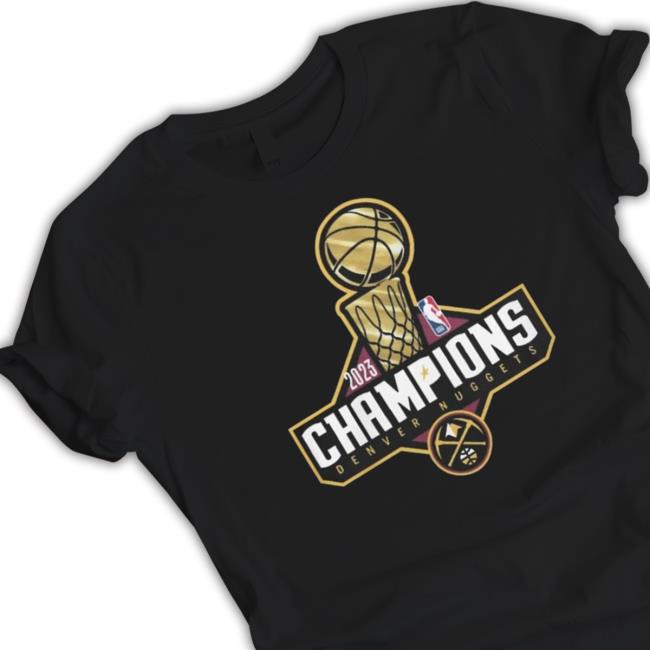 Nuggets Champ Foil Trophy 2023 shirt, hoodie, tank top, sweater and long sleeve t-shirt