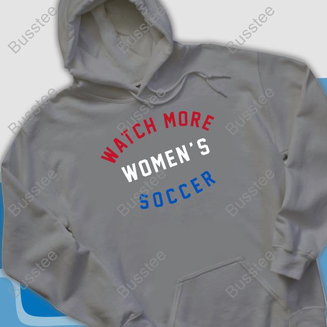 Watch More Women's Soccer Hoodie