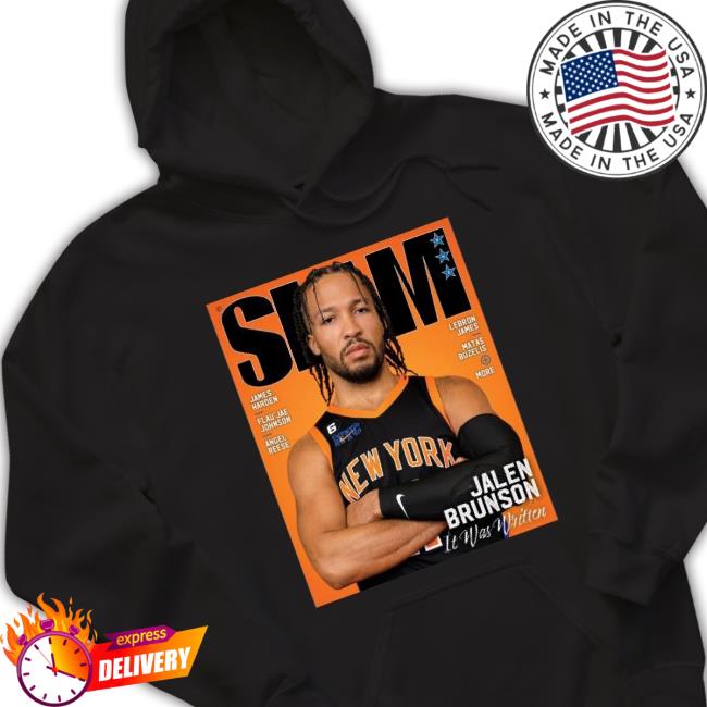 Slam New York Knicks Jalen Brunson It’S Was Written Shirt Slam New York Knicks Jalen Brunson It’S Was Written Shirt
