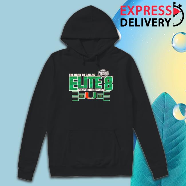 Miami Hurricanes 2023 Ncaa Women’S Basketball Tournament March Madness Elite Eight Hoodie