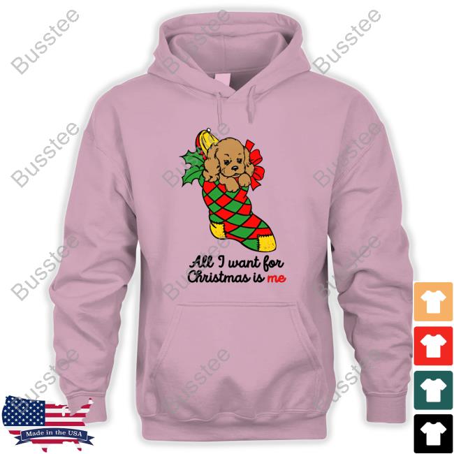 Thegoodshirts All I Want For Christmas Is Me Crewneck Sweatshirt Official All I Want For Christmas Is Me Long Sleeve Shirt