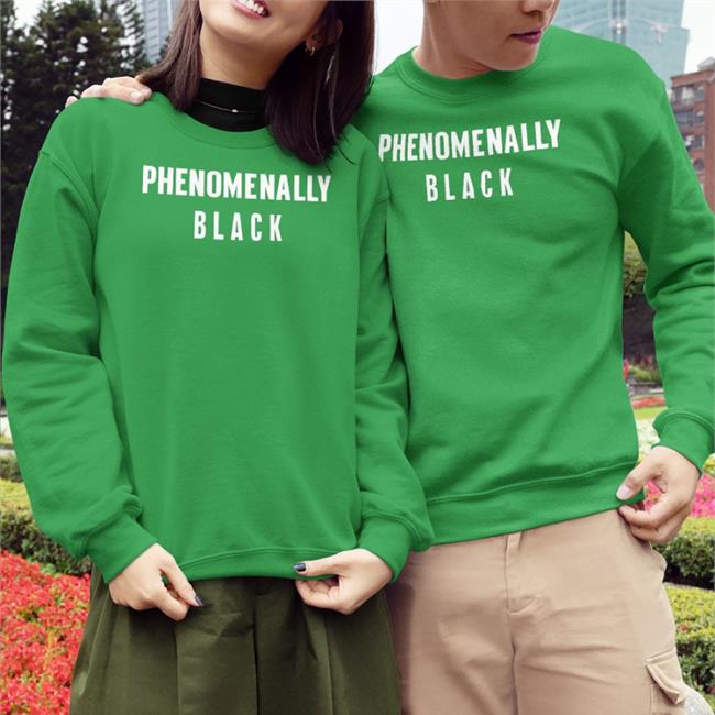 Phenomenally Black Sweatshirt