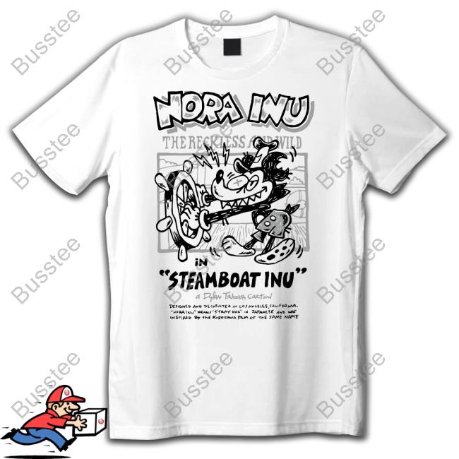 Nora Inu The Reckless And Wild In Steamboat Inu Hoodie Sweatshirt