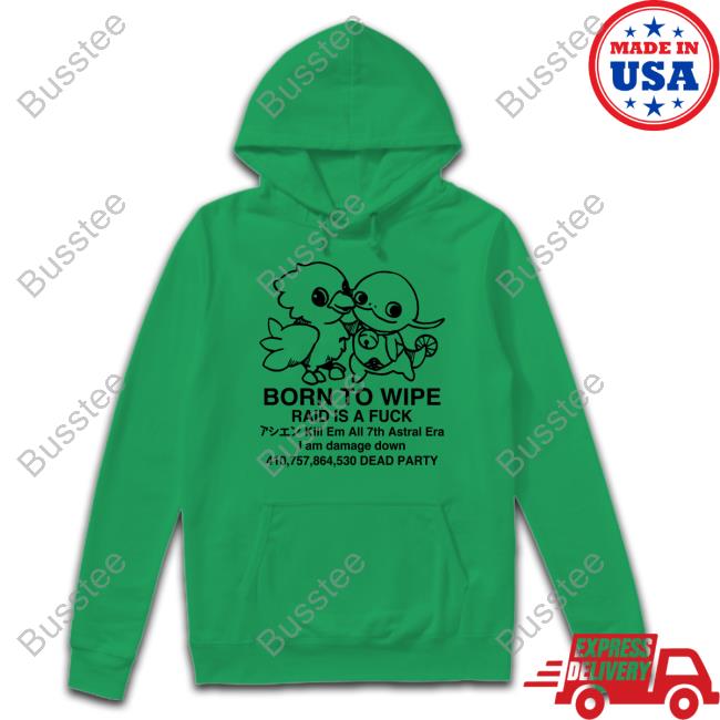 Boiledcurry Born To Wipe Raid Is A Fuck T Shirt