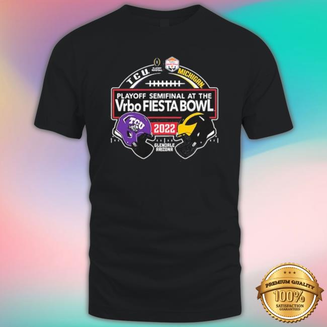 Michigan Vs Tcu Cfp Semifinal At The Fiesta Bowl 2022 Match Up Tee