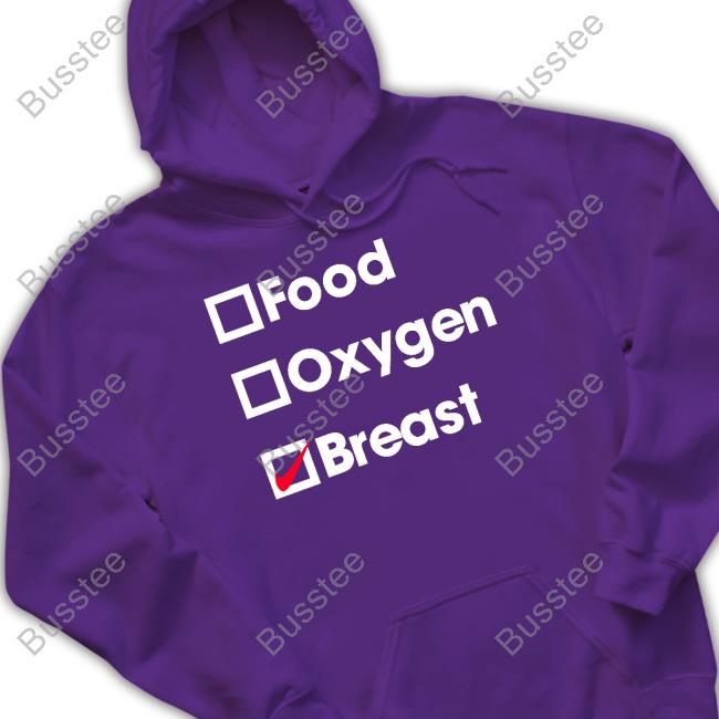 Food Oxygen Breast T-Shirt Abochie