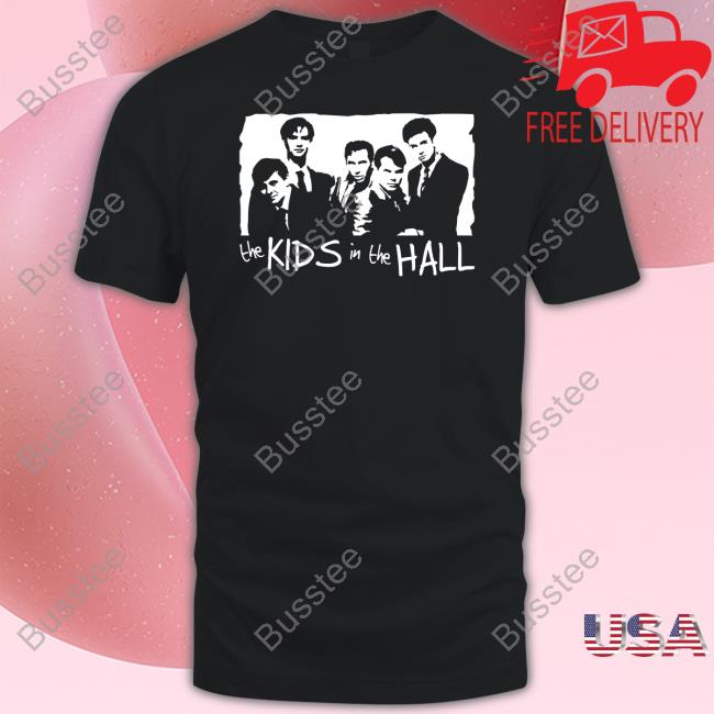 Aaron Maas The Kids In The Hall Shirt, T Shirt, Hoodie, Sweater, Long Sleeve T-Shirt And Tank Top