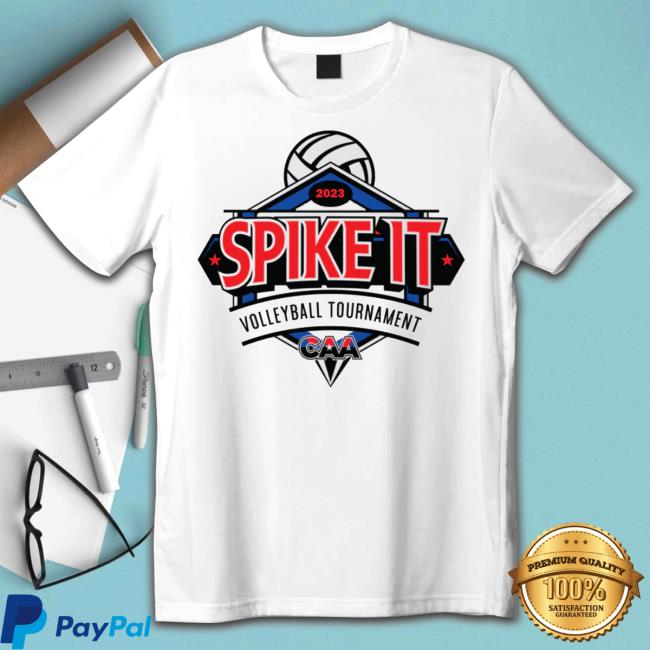 2023 Caa Spike It Tournament Volleyball T Shirts