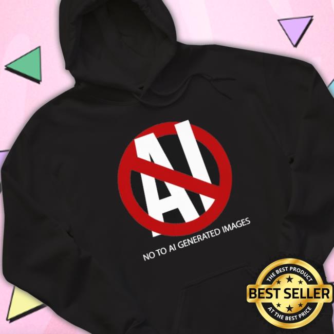 Official No To Ai Generated Images Sweatshirt