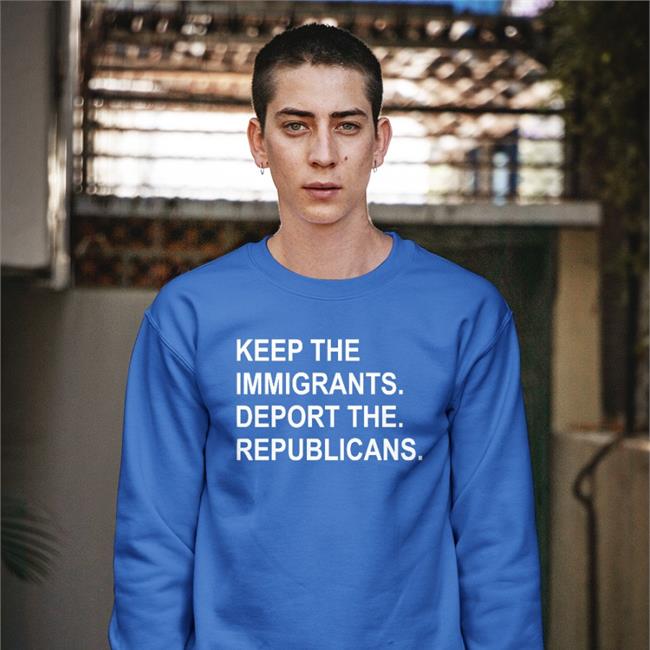 Funny Keep The Immigrants Deport The Republicans Shirt
