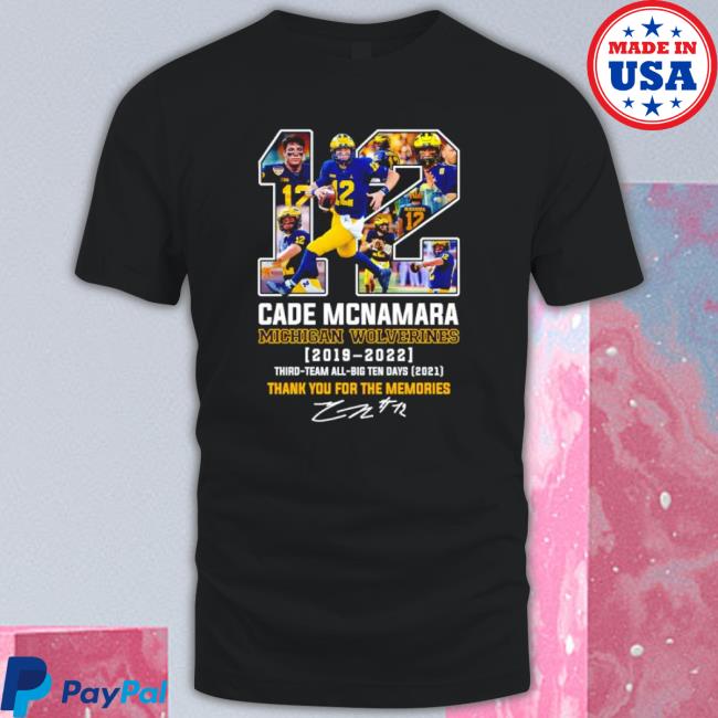 Top Cade Mcnamara Michigan Wolverines 2022 Big Ten Days Thank You For The Memories Signature Tee