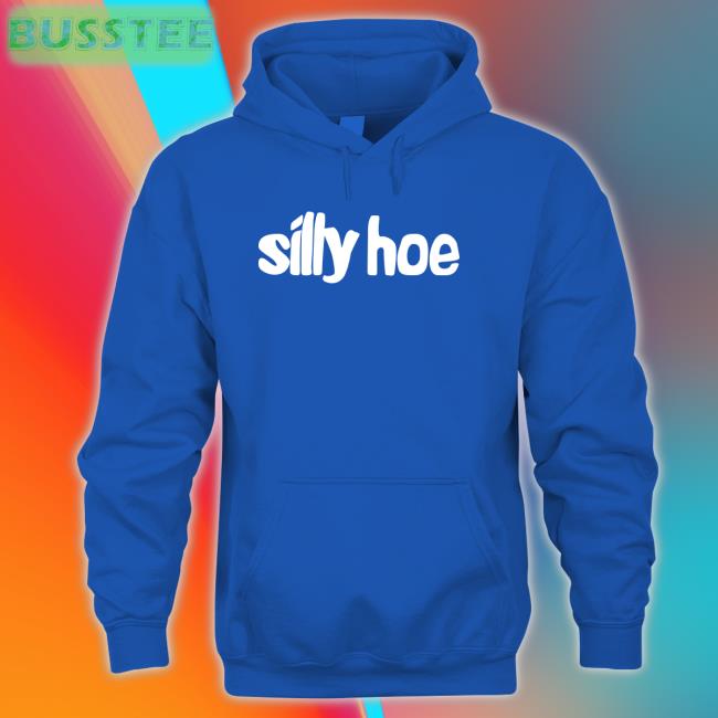 Tisakorean Silly Hoe T Shirt