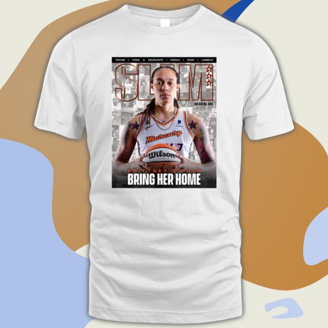 Slam Brittney Griner Bring Her Home Hooded Sweatshirt