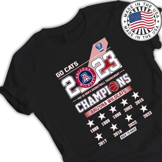 Go Cats Arizona Wildcats 2023 Pac-12 Men’S Basketball Tournament Champions Skylines Back To Back Shirt