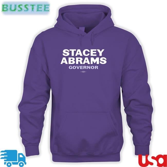 Stacey Abrams For Governor Sweatshirt