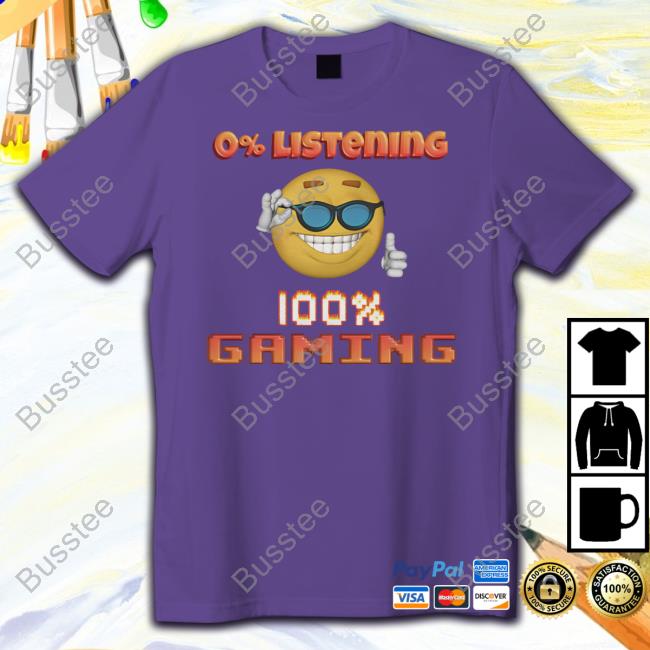 Snazzy Seagull Design 0% Listening 100% Gaming Shirts