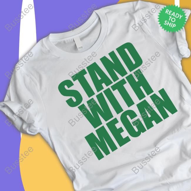 Meghann Cuniff Stand With Megan Tee Shirt