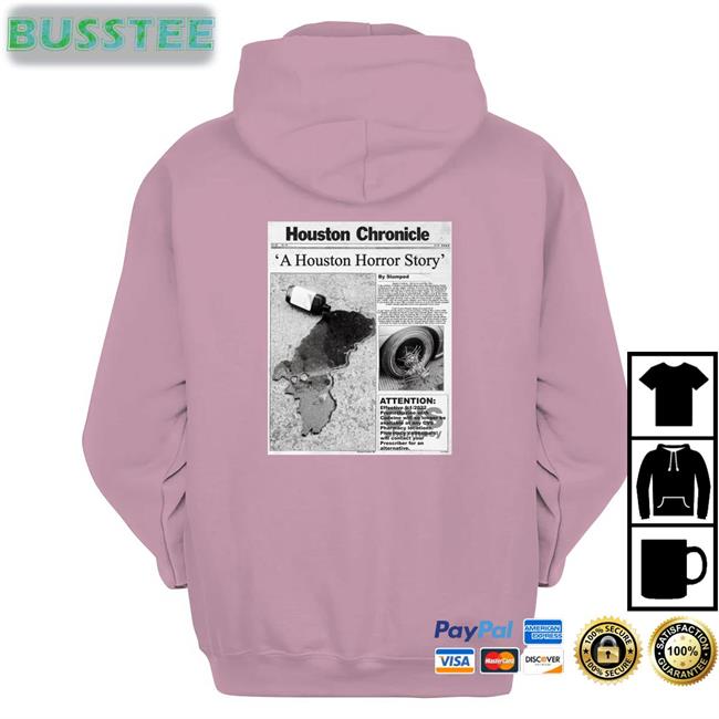 Slumped Boyz Houston Chronicle A Houston Horror Story Hoodie