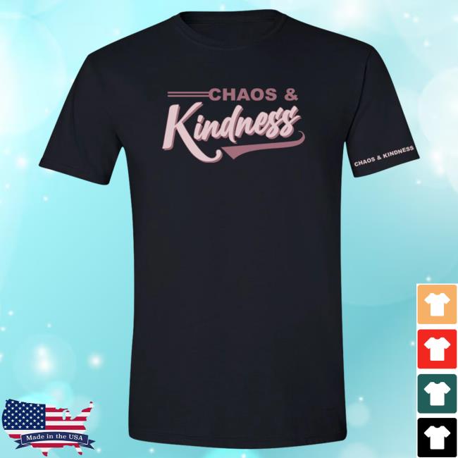 Official Chaos And Kindness Store Ck Swoosh Shirt 2023