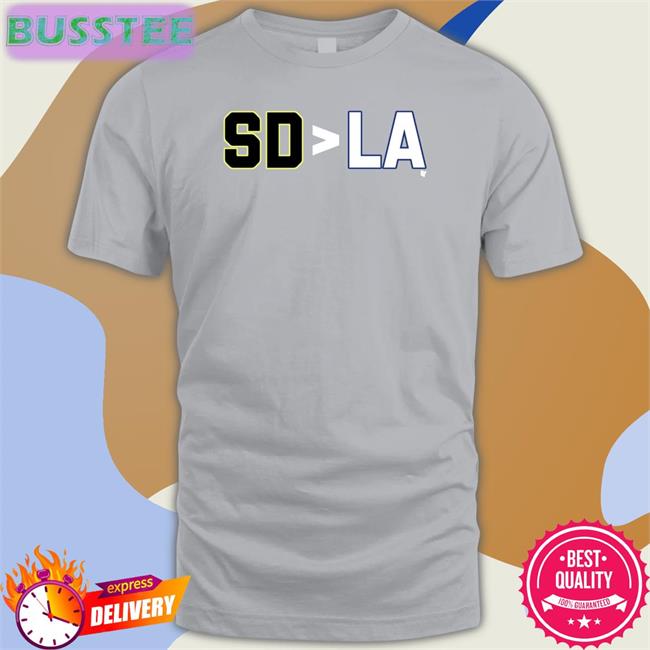 Sd > La New Shirt