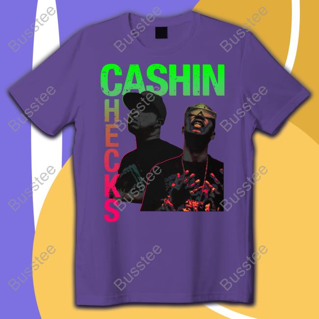 Cashin Checks Funny T Shirt Three6mafia Merch