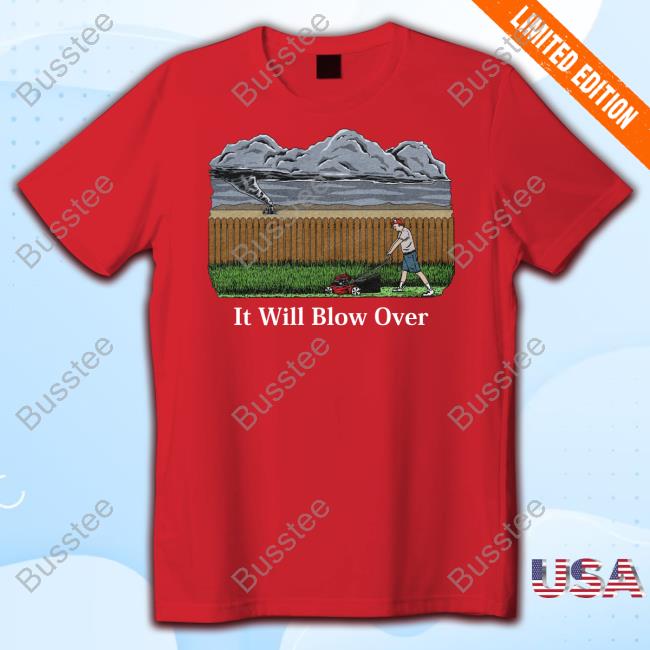 Middle Class Fancy It Will Blow Over Long Sleeve T Shirt
