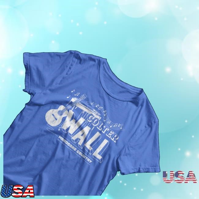 Colter Wall Merch Shop Store Colter Wall Hardcore Country Tee