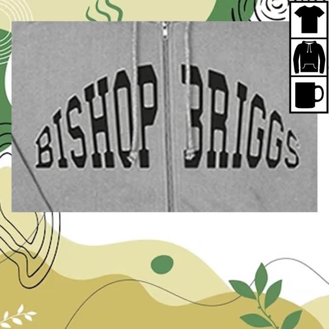 Official Bishop Briggs Merch Bishop Briggs Collegiate Classic Shirt