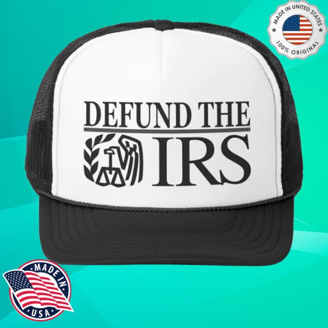 Funnyahhtees Merch Shop Defund The Irs Trend Cap