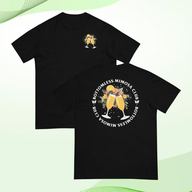 Iowachill Merch Bottomless Mimosa Club Comfort Funny Shirt