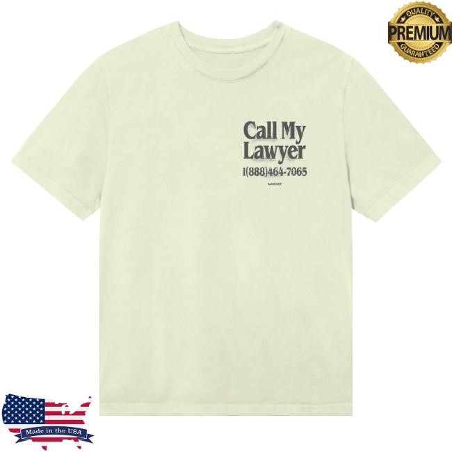 Future Rfrnce Merch Market Call My Lawyer 3D Cream Shirt