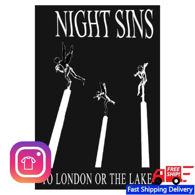 Night Sins To London Or The Lake Hoodie Sweatshirt