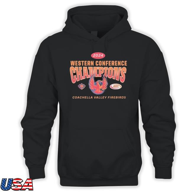 Original Coachella Valley Firebirds 2024 Western Conference Champions New Shirt