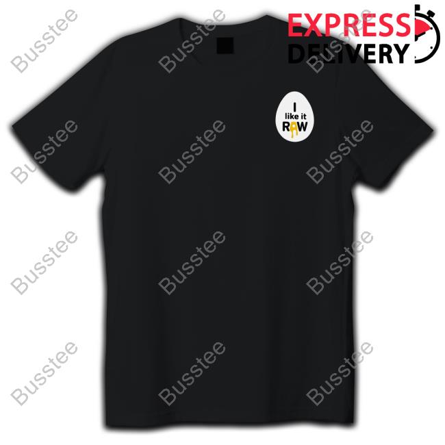 Official I Like It Eggs Raw Crewneck Sweatshirt