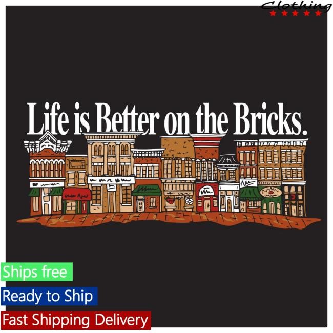 Barstoolsports Store Life Is Better On The Bricks Shirts