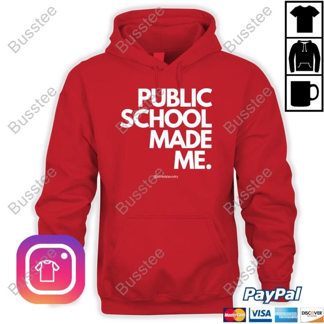 Alfred's Laundry Public School Made Me T Shirt