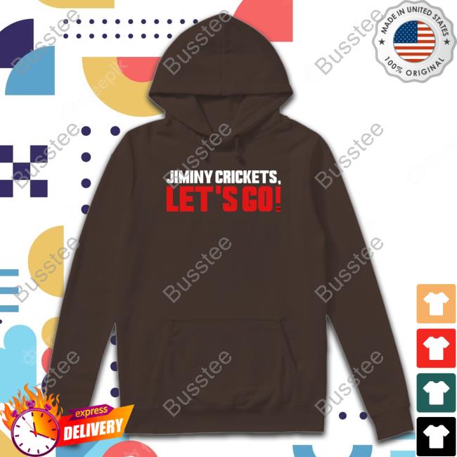 Jiminy Crickets Let's Go Sweatshirt Everything Hockey Jiminy Crickets Let's Go Shirts