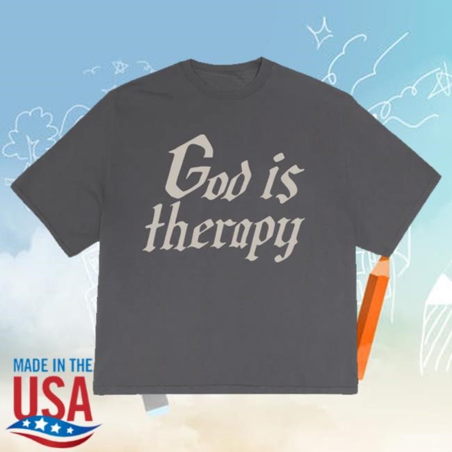 Official The Fruit Mkt Merch Store God Is Therapy Funny Shirt