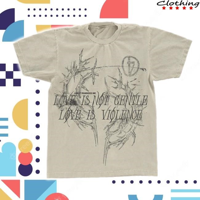 Official Love Is Violence New Shirt D4vd Shop Merch Store