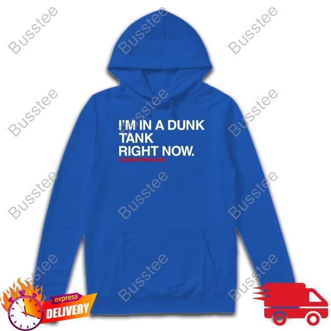 I'm In A Dunk Tank Right Now Cubs For A Cure Tank Top