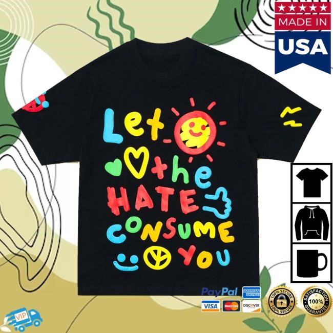 Cool Shirtz Merch The Consume Hate Shirts Cool Shirtz Merch The Consume Hate Hoodie Sweatshirt