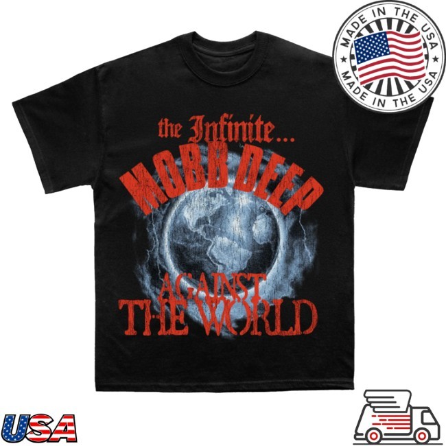 Trending Mass Appeal Merch Mobb Deep Against The World T-Shirt