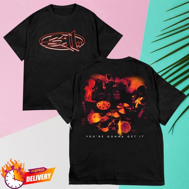 311 Store You're Gonna Get It Tank Top