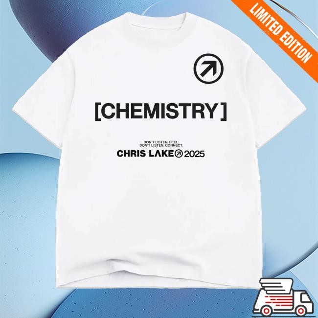 Chris Lake Merch Shop Store Chemistry Don't Listen Feel Don't Listen Connect Tour New Shirt
