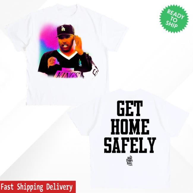 Original Opm Opm Merch Get Home Safely White Hooded Sweatshirt