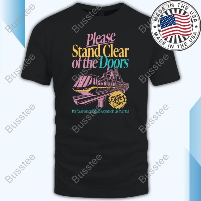 The Lost Bros Merch Please Stand Clear Of The Doors New Shirt