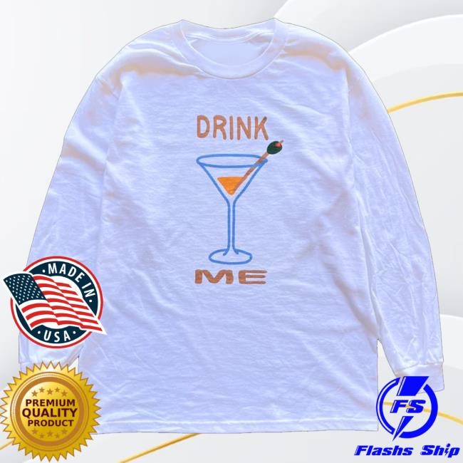 At The Moment Merch Drink Me Shirt