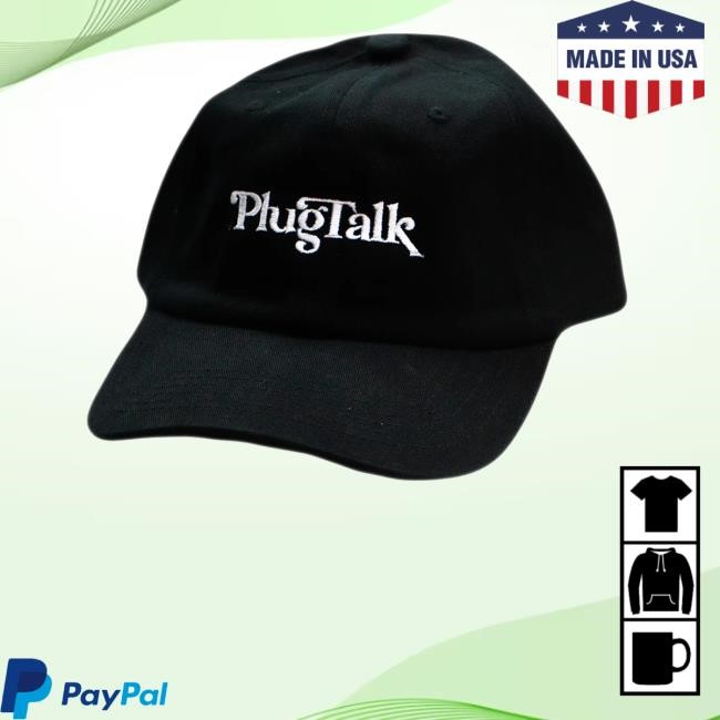Plug Talk Merch Plug Talk Dad New Cap