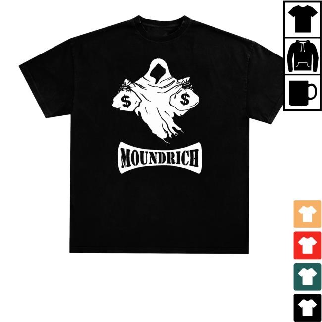 Haunted Mound Moundrich Hoodie Sweatshirt